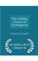 The Golden Verses of Pythagoras - Scholar's Choice Edition
