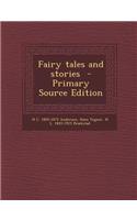 Fairy Tales and Stories