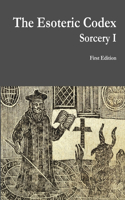 The Esoteric Codex: Sorcery I