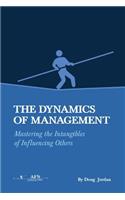 The Dynamics of Management