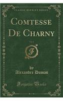 Comtesse de Charny, Vol. 2 (Classic Reprint): (English)