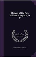 Memoir of the REV. William Staughton, D. D