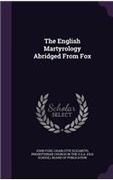 English Martyrology Abridged from Fox