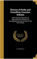 History of Parke and Vermillion Counties, Indiana
