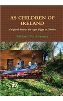 As Children of Ireland