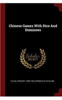 Chinese Games With Dice And Dominoes