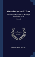 Manual of Political Ethics