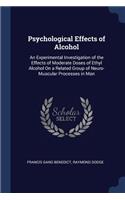Psychological Effects of Alcohol