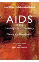 AIDS in the Twenty-First Century