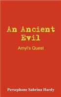An Ancient Evil: Amyl's Quest(English)