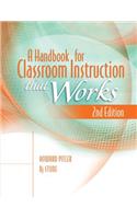 A Handbook for Classroom Instruction That Works