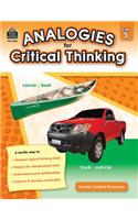 Analogies for Critical Thinking Grade 5: Grade 5