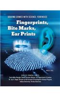 Fingerprints, Bite Marks, Ear Prints