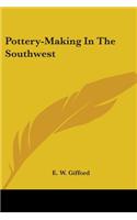 Pottery-Making In The Southwest