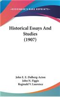 Historical Essays and Studies (1907)