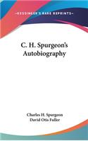 C. H. Spurgeon's Autobiography