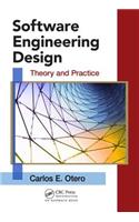Software Engineering Design: Theory and Practice(Applied Software Engineering Series)