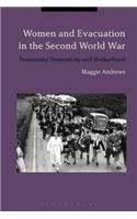 Women and Evacuation in the Second World War