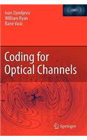 Coding for Optical Channels