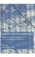 Eradicating Differences: The Treatment of Minorities in Nazi-Dominated Europe