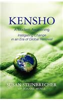 Kensho: A Modern Awakening Instigating Change in an Era of Global Renewal(English)