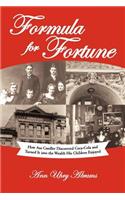 Formula for Fortune