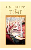 Temptations in Time: (English)
