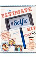 The Ultimate Selfie Kit: Everything You Need to Create the Best Selfie and Ussie Ever!