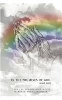 In The Promises of God, I Have Hope