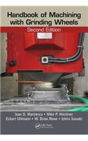 Handbook of Machining with Grinding Wheels