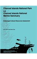 Channel Islands National Park and Channel Islands National Marine Sanctuary