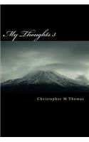 My Thoughts 3