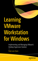 Learning Vmware Workstation for Windows