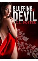 Bluffing the Devil