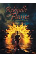 Rekindle the Flame