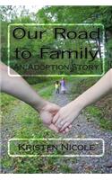 Our Road to Family