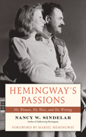 Hemingway's Passions