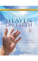 Days of Heaven on Earth Prayer and Confession Guide