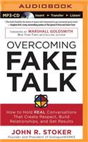 Overcoming Fake Talk