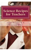 Science Recipes for Teachers