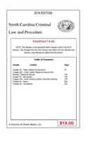 North Carolina Criminal Law and Procedure-Pamphlet 40