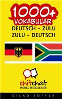 1000+ Deutsch - Zulu Zulu - Deutsch Vokabular