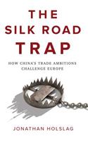 Silk Road Trap