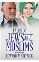 Tales of Jews and Muslims