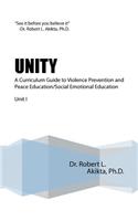 Unity: A Curriculum Guide to Violence Prevention and Peace Education/Social Emotional Education Unit I(English)