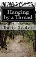 Hanging by a Thread