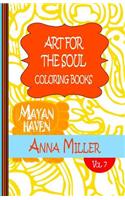 Art For The Soul Coloring Book Pocket Size - Anti Stress Art Therapy Coloring Book: Beach Size Healing Coloring Book: Mayan Haven