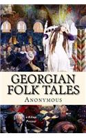 Georgian Folk Tales: "Illustrated"