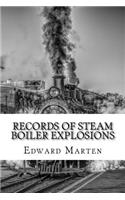 Records of Steam Boiler Explosions