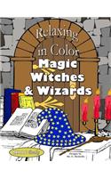 Relaxing in Color Magic, Witches and Wizards